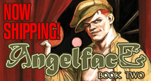 Angelface #2: Romance, Danger, Mystery and Lust!