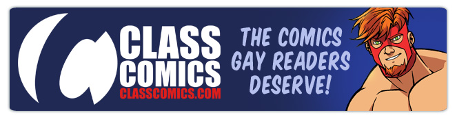 Class Comics: The Comics Gay Readers Deserve!